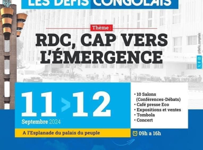 RDC, Cap vers l’émergence : La 2ème  édition du Festival ‘‘Les Défis Congolais’’ s’étend du mercredi 11 au jeudi 12 septembre 2024